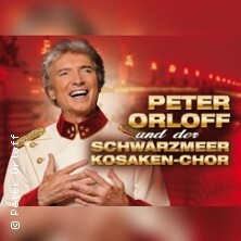 Peter Orloff & Schwarzmeer Kosaken Chor - Die Abschiedstournee Wolfsburg
