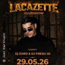 Lacazette Clubshow 29.05.2026 Millenium Event Center
