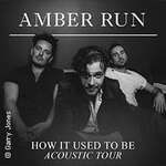 Amber Run - Acoustic Tour 2026