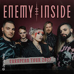 Enemy Inside - European Tour 2027 + Special Guest: Halflives