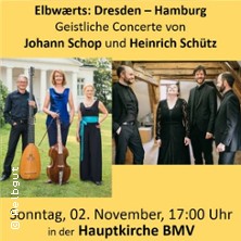 Elbaerts: Dresden, Hamburg | Concerte von Johann Schop und Heinrich Schütz