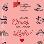Auch Omas brauchen Liebe
