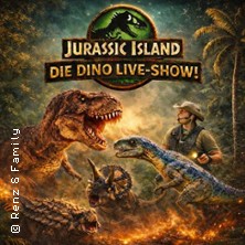 Jurassic Island - Die Dino Live-Show 08.03.2026 Hotel Restaurant Hoffmannhaus