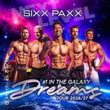 SIXX PAXX - Dreams Tour 2026/27 15.11.2026 Congress Park Wolfsburg