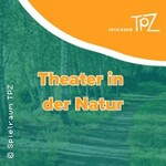 Theater in der Natur