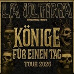 La Ultima - Böhse Onkelz Tribute: Könige für einen Tag Tour 2026