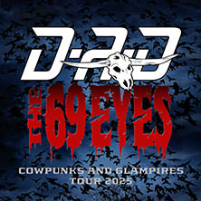 D-A-D & The 69 Eyes 07.11.2025 Kaminwerk