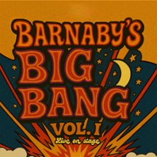 Barnaby's Big Bang 29.08.2026 Schön & Frölich