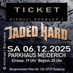 Michael Bormann´s Jaded Hard - New Album & Classics Show 2026