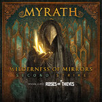 Myrath - Wilderness of Mirrors Second Strike | Support: Roses of Thieves
