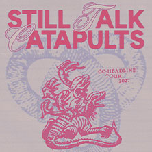 Still Talk x Catapults 27.01.2027 Z-Bau
