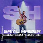Samu Haber - Good Boy Tour 2026