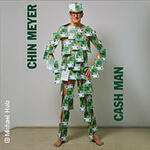 Chin Meyer| - Cash Man!